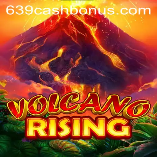 Unveiling VolcanoRising: How to Master the Fiery New Game with 639.CASH
