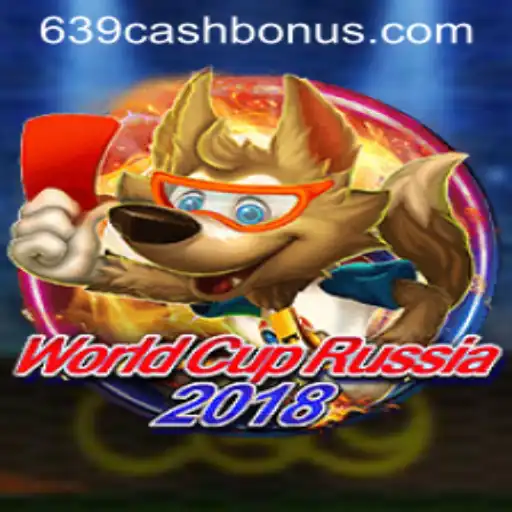 WorldCupRussia2018: A Detailed Guide to the Upcoming 639.CASH Game