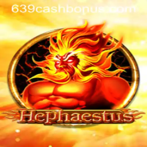 Unveiling Hephaestus: The Game That Forges Adventure and Fortune with 639.CASH