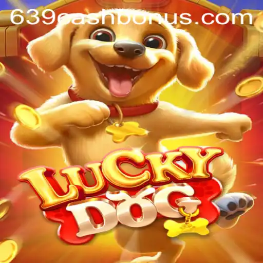 Unveiling LuckyDog: Dive into the World of 639.CASH