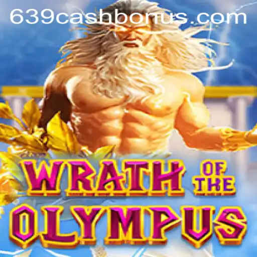 Exploring the Thrilling World of WrathofOlympus: A Guide to 639.CASH Gameplay